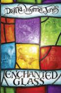 Cover image of book Enchanted Glass by Diana Wynne Jones