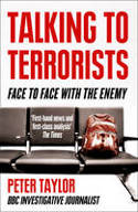 Cover image of book Talking to Terrorists: Face to Face with the Enemy by Peter Taylor