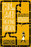 Cover image of book The Girl Who Saved the King of Sweden by Jonas Jonasson