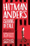 Cover image of book Hitman Anders and the Meaning of it All by Jonas Jonasson 