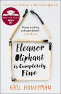 Cover image of book Eleanor Oliphant is Completely Fine by Gail Honeyman