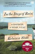 Cover image of book In the Days of Rain by Rebecca Stott
