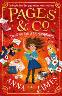 Cover image of book Pages & Co.: Tilly and the Bookwanderers by Anna James