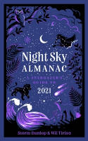 Cover image of book Night Sky Almanac 2021: A Stargazer's Guide by Storm Dunlop and Wil Tirion 