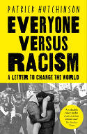Cover image of book Everyone Versus Racism: A Letter to My Children by Patrick Hutchinson