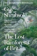 Cover image of book The Lost Rainforests of Britain by Guy Shrubsole