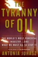 Cover image of book The Tyranny of Oil: The World