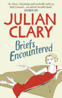 Cover image of book Briefs Encountered by Julian Clary