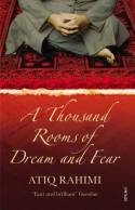Cover image of book A Thousand Rooms of Dream and Fear by Atiq Rahimi
