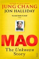 Cover image of book Mao: The Unknown Story by Jung Chang and Jon Halliday