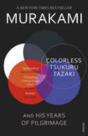Cover image of book Colorless Tsukuru Tazaki and His Years of Pilgrimage by Haruki Murakami