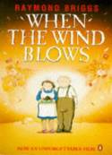 Cover image of book When the Wind Blows by Raymond Briggs
