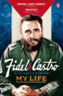 Cover image of book My Life by Fidel Castro, edited by Ignacio Ramonet