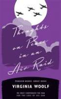 Thoughts on Peace in an Air Raid by Virginia Woolf