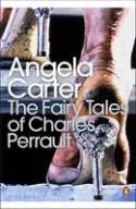 The Fairy Tales of Charles Perrault by Angela Carter, introduced by Jack Zipes