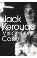 Cover image of book Visions of Cody by Jack Kerouac 