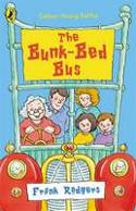The Bunk-Bed Bus by Frank Rodgers