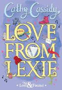 Cover image of book Love from Lexie by Cathy Cassidy