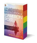 Cover image of book The Miseducation of Cameron Post by Emily Danforth