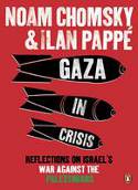 Cover image of book Gaza in Crisis : Reflections on Israel's War Against the Palestinians by Noam Chomsky and Ilan Pappe 