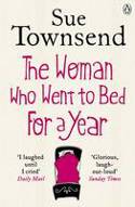 Cover image of book The Woman Who Went to Bed for a Year by Sue Townsend