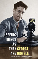 Cover image of book Seeing Things As They Are: Selected Journalism and Other Writings by George Orwell