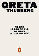 Cover image of book No One Is Too Small to Make a Difference by Greta Thunberg 