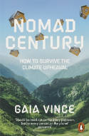 Cover image of book Nomad Century: How to Survive the Climate Upheaval by Gaia Vince