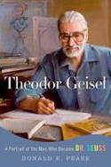 Cover image of book Theodor Geisel: A Portrait of the Man Who Became Dr. Seuss by Donald E. Pease