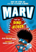 Cover image of book Marv and the Dino Attack by Alex Falase-Koya, illustrated by  Paula Bowles