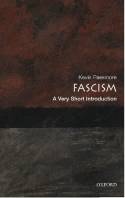 Fascism: A Very Short Introduction by Kevin Passmore