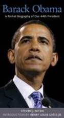 Barack Obama: A Pocket Biography of Our 44th President by Steven J. Niven