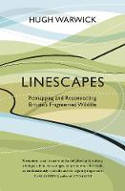 Cover image of book Linescapes: Remapping and Reconnecting Britain