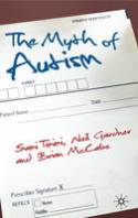 Cover image of book The Myth of Autism: Medicalising Men