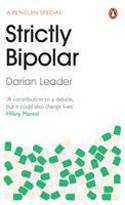 Cover image of book Strictly Bipolar by Darian Leader 