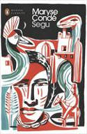 Cover image of book Segu by Maryse Condé, translated by Barbara Bray 
