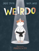 Cover image of book Weirdo by Zadie Smith and Nick Laird