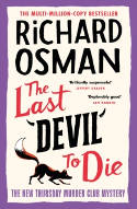 Cover image of book The Last Devil To Die: The Thursday Murder Club 4 by Richard Osman 