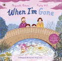 Cover image of book When I'm Gone: A Picture Book About Grief by Marguerite McLaren, illustrated by Hayley Wells 