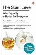 Cover image of book The Spirit Level: Why More Equal Societies Almost Always Do Better by Richard Wilkinson & Kate Pickett