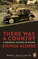 Cover image of book There Was a Country: A Personal History of Biafra by Chinua Achebe