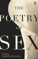 Cover image of book The Poetry of Sex by Sophie Hannah (Editor)