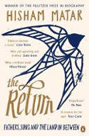 Cover image of book The Return: Fathers, Sons and the Land in Between by Hisham Matar 
