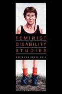Cover image of book Feminist Disability Studies by Kim Q. Hall (Editor) 