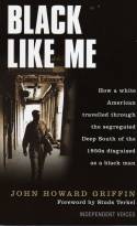 Cover image of book Black Like Me by John Howard Griffin