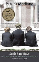 Cover image of book Such Fine Boys by Patrick Modiano