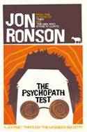 Cover image of book The Psychopath Test: A Journey Through the Madness Industry by Jon Ronson