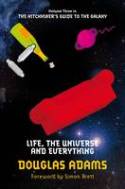 Life, the Universe and Everything (Volume Three in the Trilogy of Five) by Douglas Adams