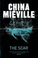 Cover image of book The Scar by China Mieville