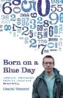 Cover image of book Born on a Blue Day by Daniel Tammet